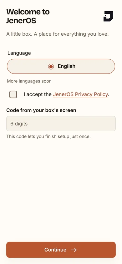 JenerOS setup on a phone: welcome, language, privacy policy, the 6-digit code field and a Continue button.